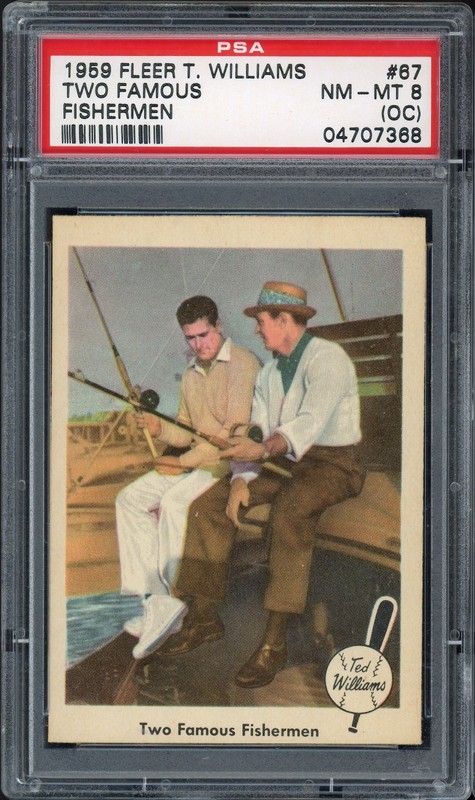 1959 Fleer Ted Williams “Two Famous Fishermen” #67 (RED SOX) PSA 8 (OC)