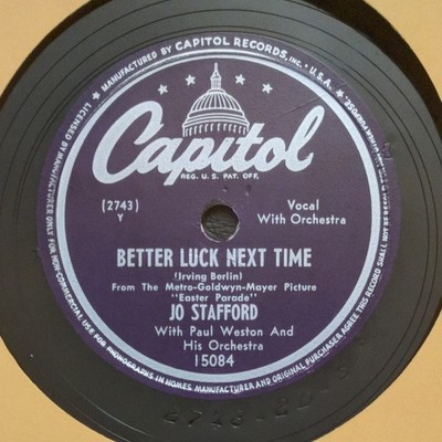 Jo Stafford With Paul Weston And His Orchestra - Better Luck Next Time / Rose...