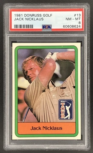 Jack Nicklaus 1981 Donruss Golf #13 RC PSA 8