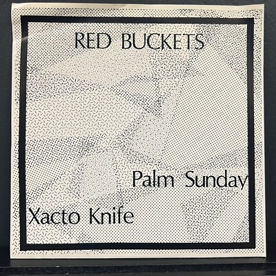 Red Buckets - Palm Sunday 7'' punk garage 45rpm 1982 kbd 45 vinyl USA Rock 80s US