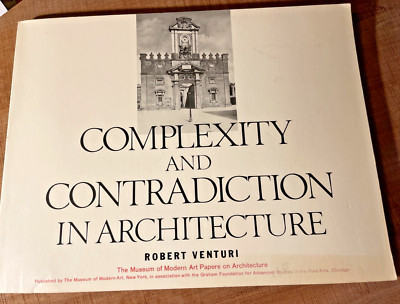 Robert VENTURI Complexity and Contradiction in Architecture 1979