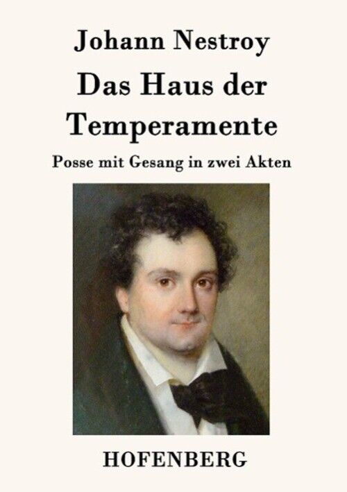 Thumbnail - Johann Nestroy | Das Haus Der Temperamente | Taschenbuch | Deutsch
