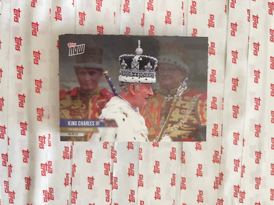 TOPPS NOW CORONATION KING CHARLES III THE KING IS CROWNED