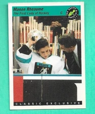 (1) MANON RHEAUME 1993 CLASSIC # 6 ATLANTA KNIGHTS  EX-MT  CARD (H2732)