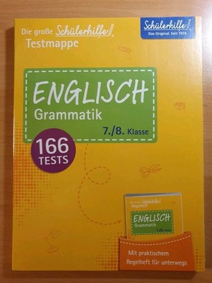 Schülerhilfe Testmappe: Englisch Grammatik 7./8. Klasse Regelheft