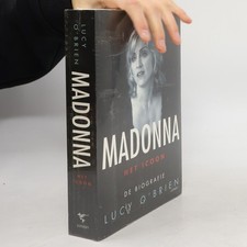 Madonna het icoon  |  Lucy OBrien