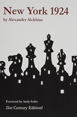 Alexander Alekhine's Best Games - Algebraic Edition : Alexander