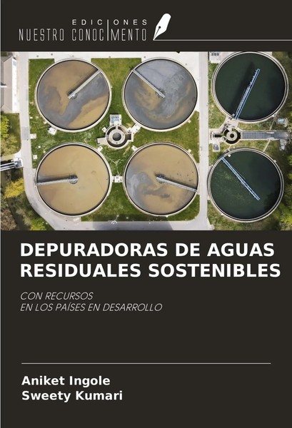 Aniket Ingole (U. A.) | Depuradoras DE Aguas Residuales Sostenibles | Buch-image