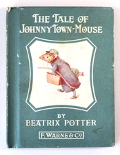 Beatrix Potter -The Tale of Johnny Town-Mouse - Small Hardcover c1946