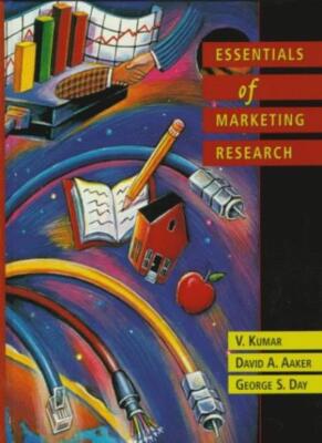 Essentials of Marketing Research,V. Kumar, David A. Aaker, Georg