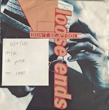 Loose Ends Don't Be A Fool Vinyl Record 7" VG+/VG 1990