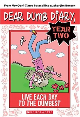 Dear Dumb Diary Year Two 6: Live Each Day to the Dumbest - ACCEPTABLE