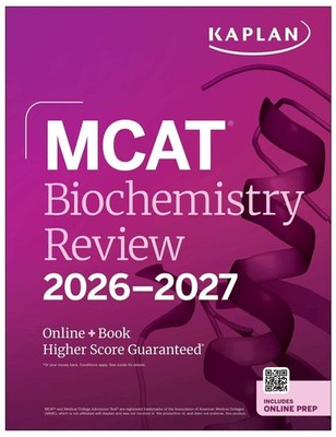 MCAT Biochemistry Review 2026-2027: Online + Book by Kaplan Test Prep Paperback 