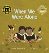 When We Were Alone - Hardcover By Robertson, David Alexander - VERY GOOD