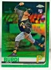 Nick Burdi 2019 Topps Chrome GREEN Refractor RC #'d 2/99 - PITTSBURGH PIRATES