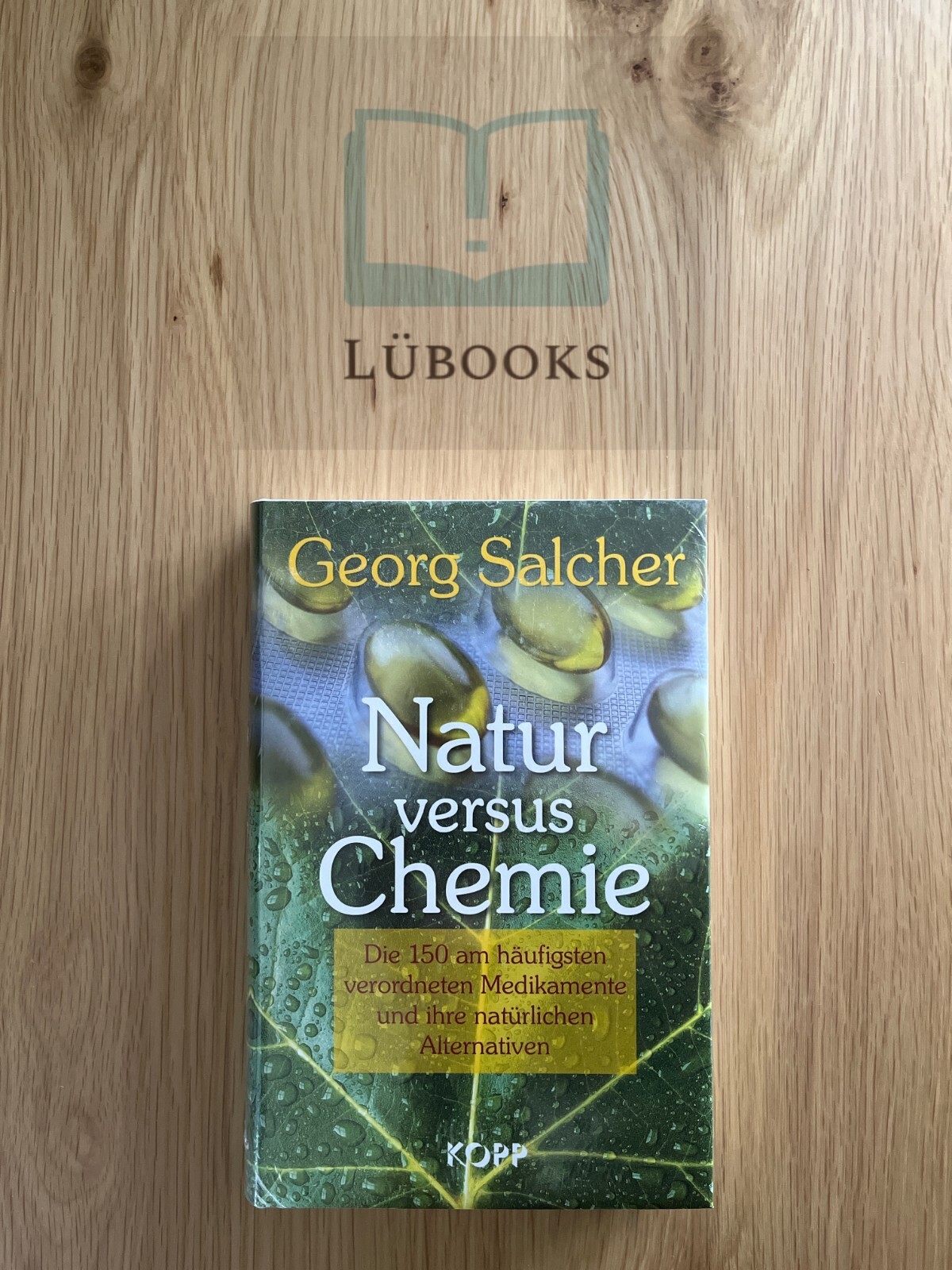 Natur versus Chemie - Georg Salcher | Buch | Zustand NEU - Salcher, Georg