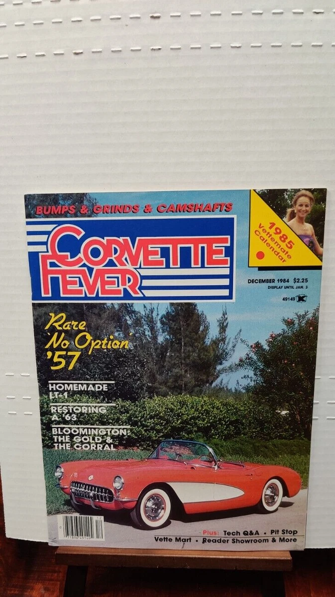 DECEMBER 1984 ISSUE OF CORVETTE FEVER MAGAZINE with 1985 VETTEMATE CALENDAR  | eBay