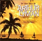 ARTHUR LYMAN - The Very Best Of Arthur Lyman - CD - **Mint Condition ...
