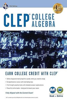 CLEP  College Algebra Book + Online (CLEP Test Preparation) Eighth Edition