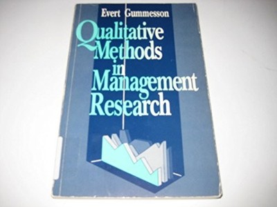 Qualitative Methods in Management Research - Gummesson, Evert