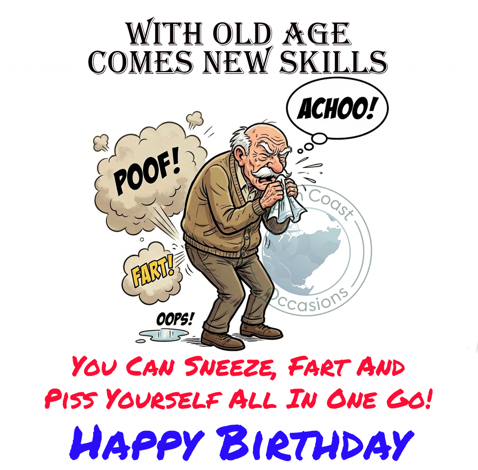 Funny Birthday Card Rude Joke Humour for Him Men - With Old Age | eBay UK