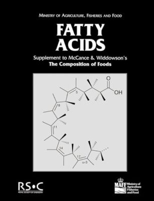 Fatty Acids: Supplement to The Composition of Foods by R McClance (Paperback,...