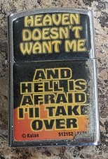 ZIPPO Windproof LIGHTER -Heaven Doesn't Want Me & Hell Is Afraid I'll Take Over