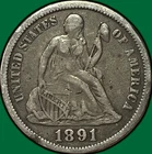 1891 Seated Liberty Dime Choice Very Fine VF+ Coin #38860