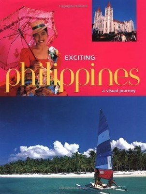 Exciting Philippines: A Visual Journey : Welcome to the Philippines, an Amaz...