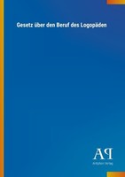 Gesetz üBer Den Beruf Des LogopäDen Antiphon Verlag