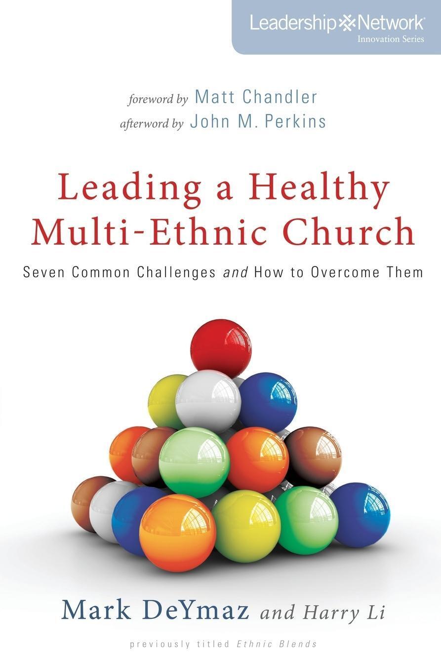 Thumbnail - Leading A Healthy Multi-ethnic Church | Mark Deymaz (u. A.) |