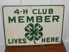 Vintage 4-H Club Member Lives here Tin Embossed Sign