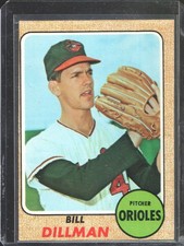 1968 Topps - Bill Dillman #466 - Baltimore Orioles