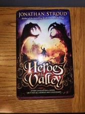 Heroes of the Valley by Jonathan Stroud (2009 hardcover - 1st) New