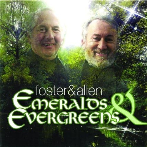 Фостер и Аллен Foster & Allen - Изумруды и вечнозеленые растения (CD) (ИМПОРТ ИЗ Великобритании)
