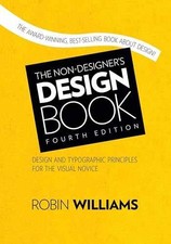 Non-Designer's Design Book, The - Paperback, by Williams Robin - Acceptable