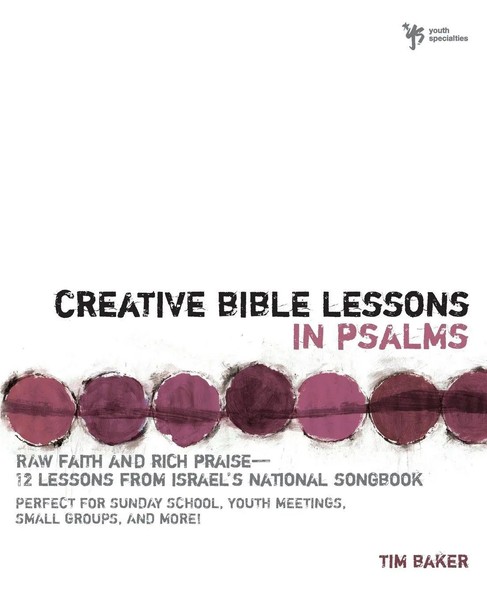 A Creative Bible Lessons In Psalms Tim Baker Taschenbuch Kartoniert / Broschiert-image