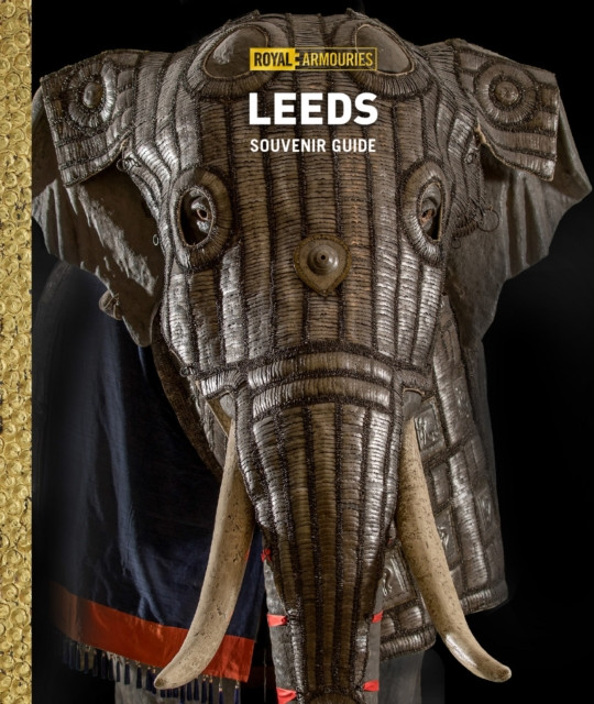 Royal Armouries Guidebook by Royal Armouries (Paperback Book)