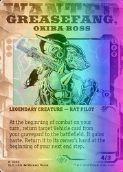 Greasefang, Okiba Boss #1690 Secret Lair Drop Foil