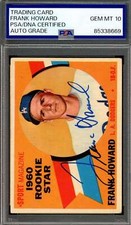 Frank Howard Gem Mint 10 PSA DNA Signed 1960 Topps Rookie Star Autograph