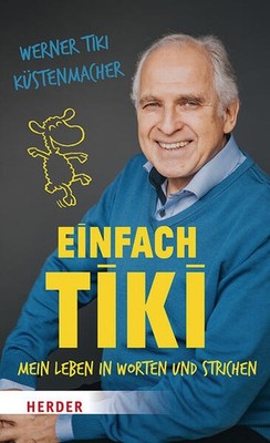Einfach Tiki | Werner Tiki Küstenmacher | deutsch