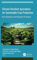 Climate-Resilient Agriculture For Sustainable Crop Production | Kumar (U. A.)