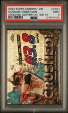 2024 Topps Chrome Update Gunnar Henderson Crushed Superfractor 1/1 PSA 9