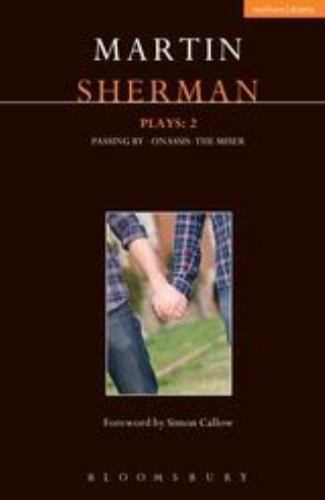 Martin Sherman Plays: 2 : Onassis; Passing by; the Miser Methuen