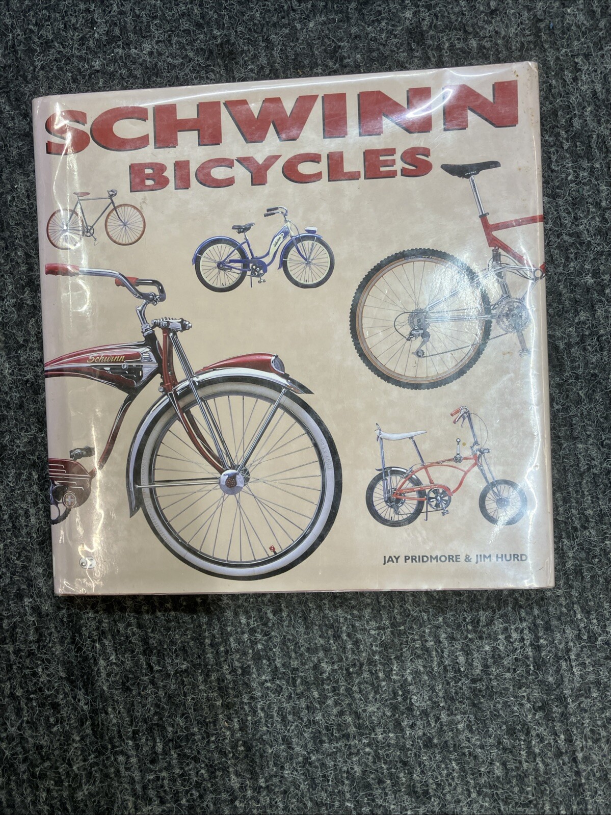 Schwinn Bicycles By Jay Pridmore & Jim Hurd Bike History Motorbook Publishing