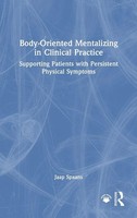 Body-Oriented Mentalizing In Clinical Practice | Jaap Spaans | Buch | Englisch