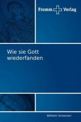 Wie Sie Gott Wiederfanden 1059