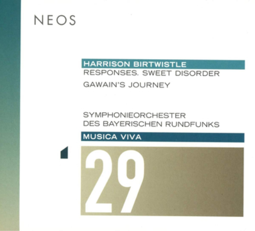 Harrison Birtwi Harrison Birtwistle: Responses. Sweet Disorder/Gawain's Jou (CD)