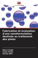 Manvi Singh (U. A.) | Fabrication Et éValuation D'une Nanoformulation...