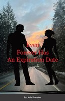Julia Brandon | Even Forever Has An Expiration Date | Taschenbuch | Englisch